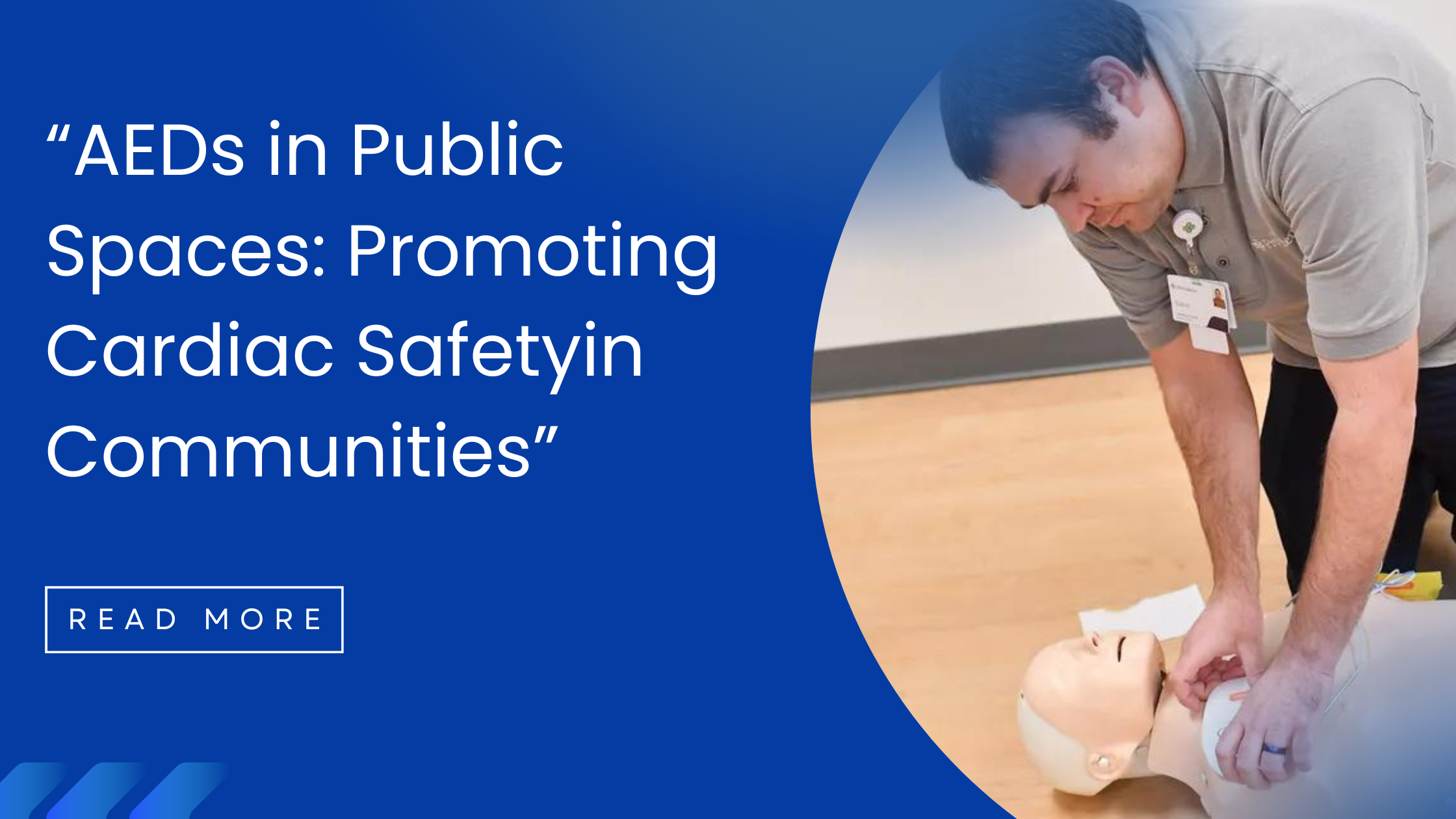 You are currently viewing “AEDs in Public Spaces: Promoting Cardiac Safetyin Communities”